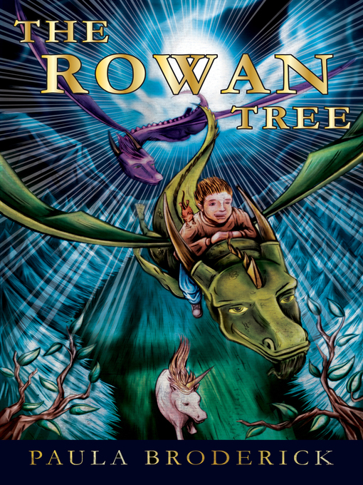 Title details for The Rowan Tree by Paula Broderick - Available